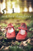 Book cover of Not Her Daughter