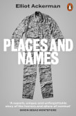 Book cover of Places and Names: On War, Revolution, and Returning