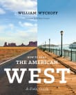 Book cover of How to Read the American West: A Field Guide
