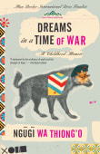 Book cover of Dreams in a Time of War: A Childhood Memoir