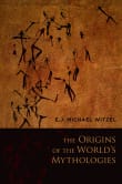 Book cover of The Origins of the World's Mythologies