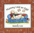 Book cover of Mommy Laid An Egg: Or, Where Do Babies Come From?