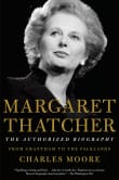 Book cover of Margaret Thatcher: The Authorized Biography: From Grantham to the Falklands