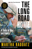 Book cover of The Long Road Home: A Story of War and Family