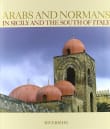 Book cover of Arabs and Normans in Sicily and the South of Italy