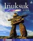Book cover of The Inuksuk Book