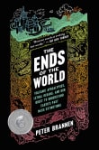Book cover of The Ends of the World: Volcanic Apocalypses, Lethal Oceans, and Our Quest to Understand Earth's Past Mass Extinctions