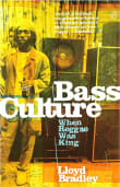 Book cover of Bass Culture: When Reggae Was King