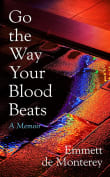 Book cover of Go the Way Your Blood Beats