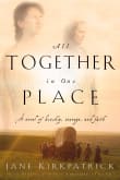 Book cover of All Together in One Place