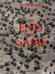 Book cover of The End of the Game: The Last Word from Paradise