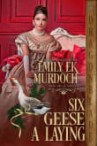 Book cover of Six Geese a Laying