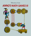 Book cover of Anno's Math Games III