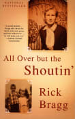 Book cover of All Over But the Shoutin'