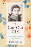 Book cover of The Cut Out Girl: A Story of War and Family, Lost and Found