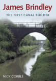 Book cover of James Brindley: The First Canal Builder