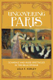 Book cover of Uncovering Paris: Scandals and Nude Spectacles in the Belle Époque