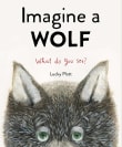 Book cover of Imagine a Wolf