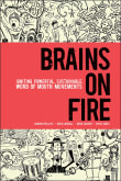 Book cover of Brains on Fire: Igniting Powerful, Sustainable, Word of Mouth Movements