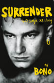 Book cover of Surrender: 40 Songs, One Story