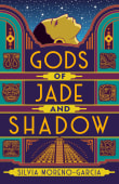 Book cover of Gods of Jade and Shadow