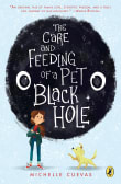 Book cover of The Care and Feeding of a Pet Black Hole