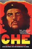 Book cover of Che Guevara: A Revolutionary Life