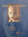 Book cover of Rethinking the Brain: New Insights into Early Development