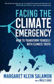 Book cover of Facing the Climate Emergency: How to Transform Yourself with Climate Truth