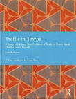 Book cover of Traffic in Towns: A Study of the Long Term Problems of Traffic in Urban Areas