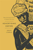Book cover of Advertising Empire: Race and Visual Culture in Imperial Germany