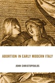 Book cover of Abortion in Early Modern Italy