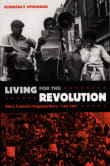 Book cover of Living for the Revolution: Black Feminist Organizations, 1968-1980