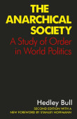 Book cover of The Anarchical Society: A Study of Order in World Politics