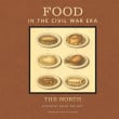 Book cover of Food in the Civil War Era