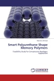 Book cover of Smart Polyurethane Shape Memory Polymers