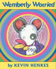 Book cover of Wemberly Worried