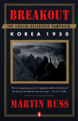 Book cover of Breakout: The Chosin Reservoir Campaign, Korea 1950