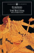 Book cover of The Bacchae and Other Plays