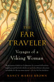 Book cover of The Far Traveler: Voyages of a Viking Woman