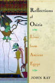 Book cover of Reflections of Osiris: Lives from Ancient Egypt