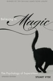 Book cover of Believing in Magic: The Psychology of Superstition