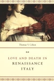 Book cover of Love and Death in Renaissance Italy