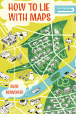 Book cover of How to Lie with Maps