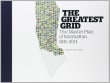 Book cover of The Greatest Grid: The Master Plan of Manhattan, 1811-2011