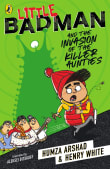 Book cover of Little Badman and the Invasion of the Killer Aunties