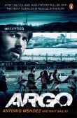Book cover of Argo: How the CIA and Hollywood Pulled Off the Most Audacious Rescue in History