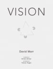 Book cover of Vision: A Computational Investigation into the Human Representation and Processing of Visual Information