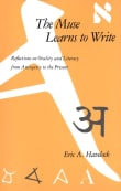 Book cover of The Muse Learns to Write: Reflections on Orality and Literacy from Antiquity to the Present