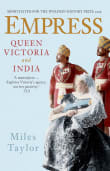 Book cover of Empress: Queen Victoria and India